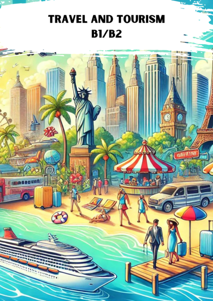Travel and Tourism B1/B2. Worksheet. Gotowa lekcja. Karty Pracy.