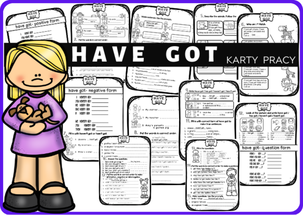 CZASOWNIK HAVE GOT - KARTY PRACY