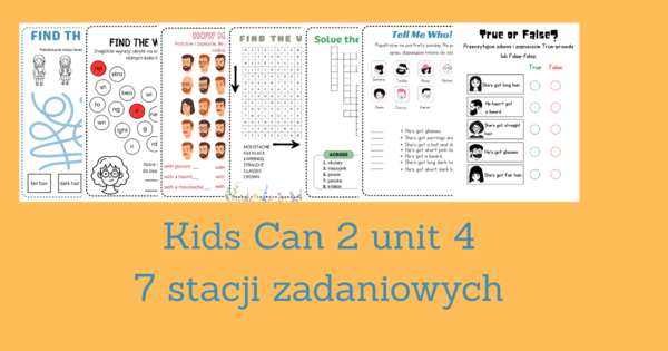 Kids Can 2 unit 4 stacje zadaniowe