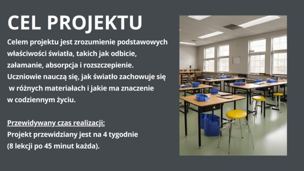 Projekt edukacyjny z fizyki dla szkoły podstawowej: ,,Badamy Właściwości Światła"