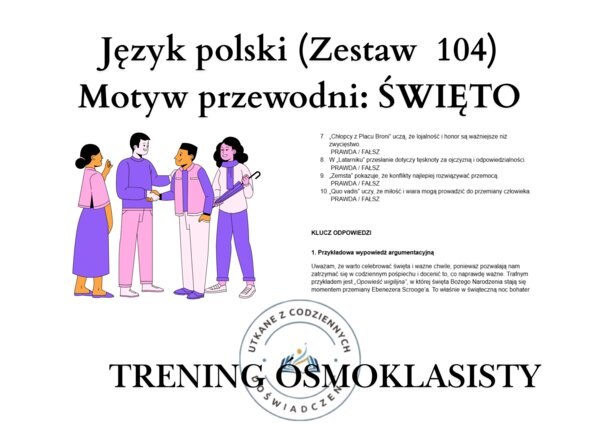 Trening ósmoklasisty – język polski (zestaw 104). Motyw przewodni: ŚWIĘTO