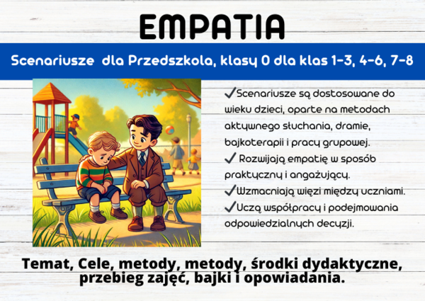 EMPATIA Scenariusze dla Przedszkola, klasy 0 dla klas 1-3, 4-6, 7-8