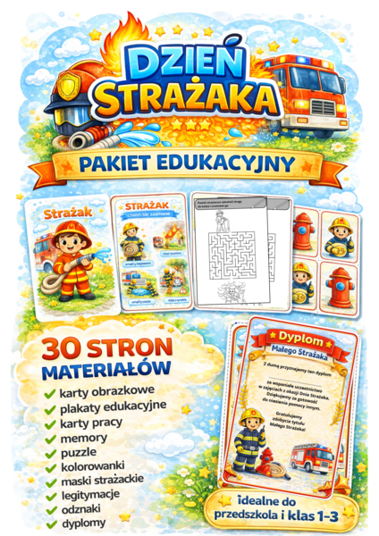 Dzień Strażaka – pakiet edukacyjny (30 stron) | karty pracy, plakaty, memory, dyplomy