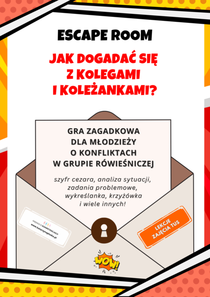Escape room. Jak dogadać się z kolegami i koleżankami? Gra zagadkowa dla młodzieży o konfliktach w grupie rówieśniczej