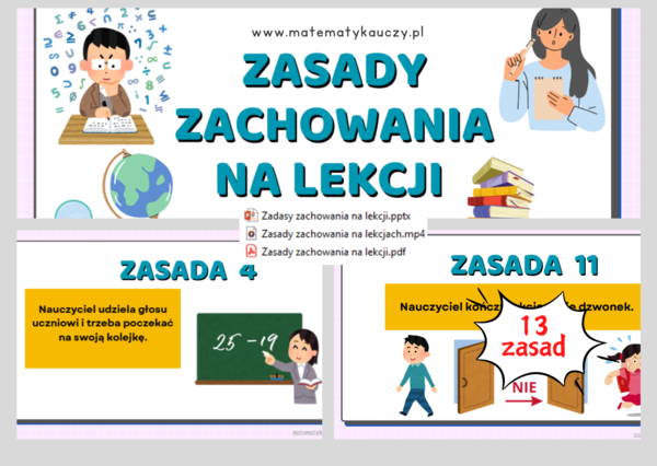 ZASADY ZACHOWANIA NA LEKCJI - 13 uniwersalnych zasad dla każdego nauczyciela / PowerPoint, MP4 + PDF do druku