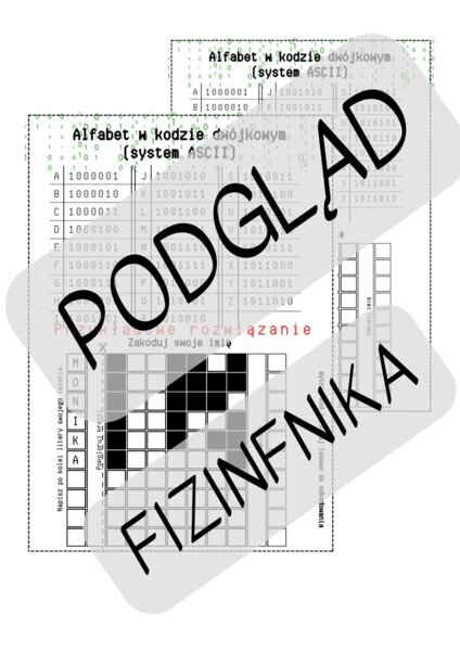 Karta pracy - alfabet w kodzie binarnym - zakoduj imię w systemie ASCII - informatyka offline