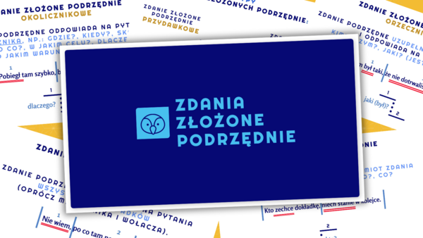 Rodzaje zdań złożonych podrzędnie