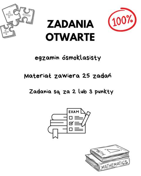 📘 Zadania Otwarte – Egzamin Ósmoklasisty