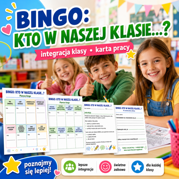 Bingo: Kto w naszej klasie…?