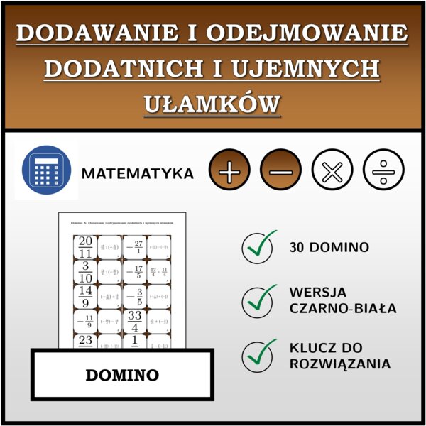 Domino - Dodawanie i odejmowanie dodatnich i ujemnych ułamków | matematyka