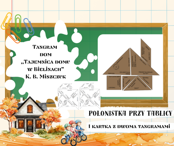 TANGRAM TAJEMNICA DOMU W BIELINACH