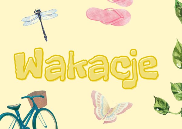 Wakacje – gazetka szkolna