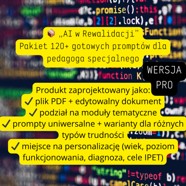 📦 „AI w Rewalidacji” Pakiet 120+ gotowych promptów dla pedagoga specjalnego