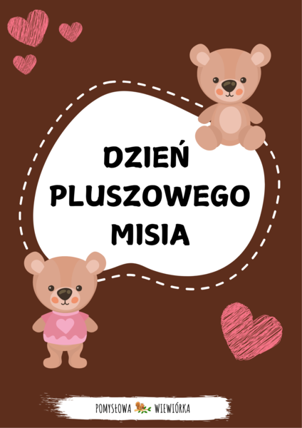 DZIEŃ PLUSZOWEGO MISIA