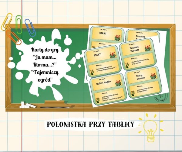 "Tajemniczy ogród" Ja mam Kto ma?