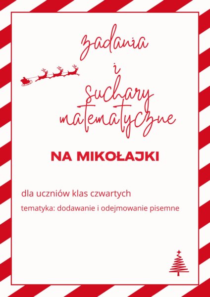 Zadania i suchary matematyczne - dodawanie i odejmowanie pisemne