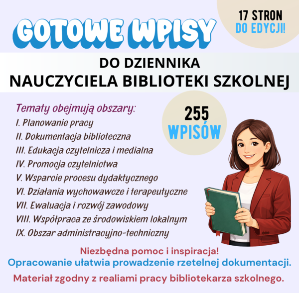 255 gotowych wpisów DZIENNIK NAUCZYCIELA BIBLIOTEKI SZKOLNEJ, gotowe tematy zajęć