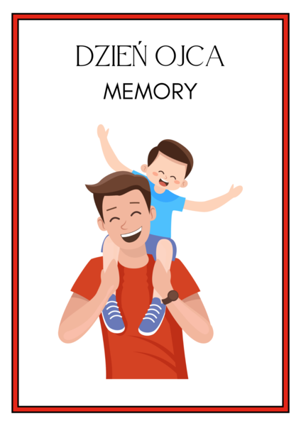 „Memory – Dzień Ojca” | Gra pamięciowa dla przedszkolaków i uczniów klas 1–3 | Pomoc dydaktyczna na czerwcowe zajęcia