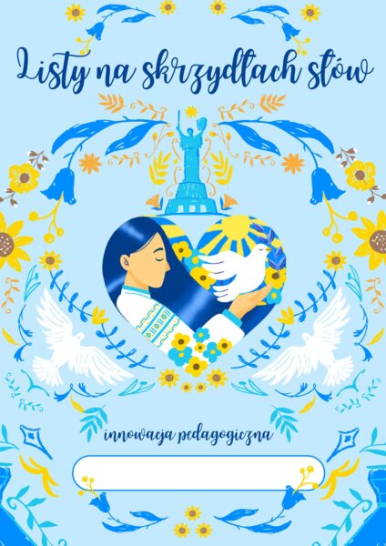 Innowacja pedagogiczna "Listy na skrzydłach słów"