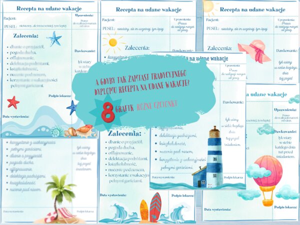 Recepta na udane lato- zamiast dyplomu