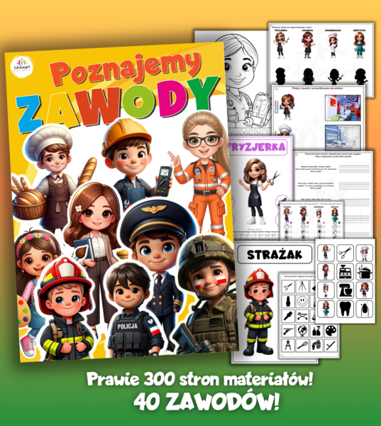 POZNAJEMY ZAWODY - 40 różnych zawodów