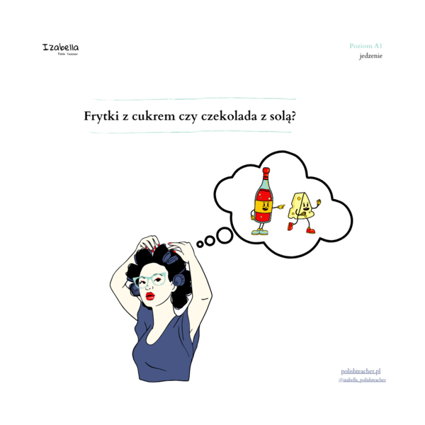 Frytki z cukrem czy czekolada z solą?