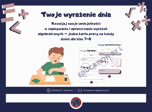 Karty pracy „Twoje wyrażenie dnia” | Utrwalenie wyrażeń algebraicznych | Gotowe zadania z kluczem odpowiedzi