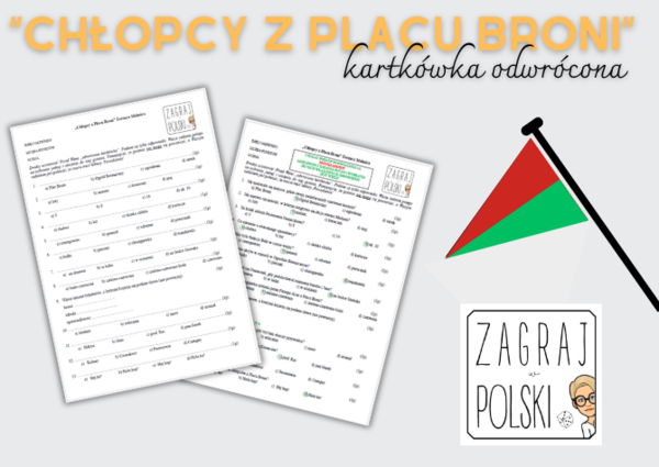 Kartkówka odwrócona – "Chłopcy z Placu Broni" Ferenca Molnára