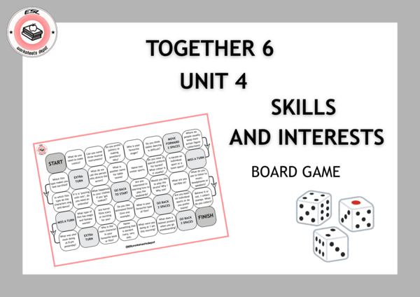 Together 6 Unit 4 - board game