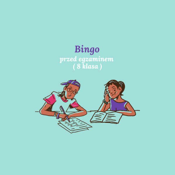 Bingo - zadania przed egzaminem ( 8 klasa )