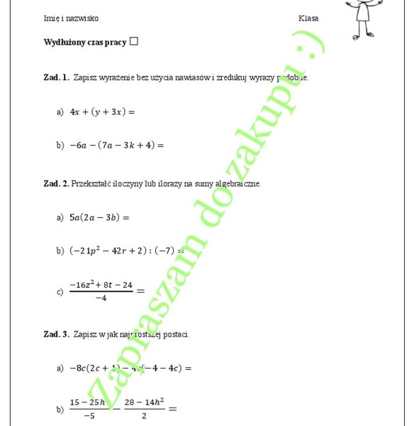Kartkówka wyrażenia algebraiczne - dodawanie i odejmowanie sum algebraicznych, mnożenie i dzielenie sumy algebraicznej przez wielomian.