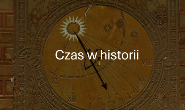 KLASA 4 (NOWA PODSTAWA) CZAS W HISTORII