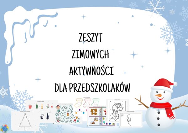 ZESZYT ZIMOWYCH AKTYWNOŚCI DLA PRZEDSZKOLAKÓW