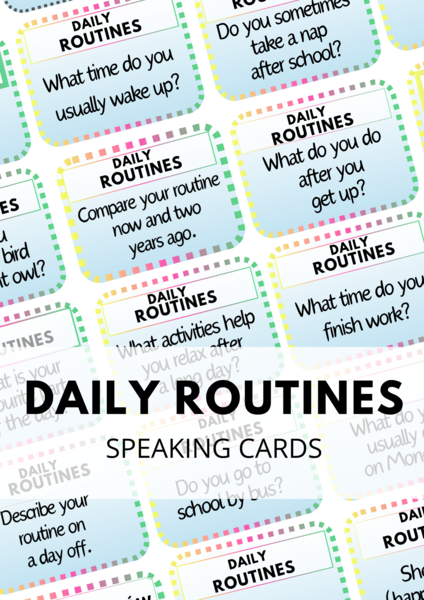 DAILY ROUTINES - zestaw 120 Speaking Cards - codzienne rutyny, nawyki, obowiązki - Present Simple - karty do speakingu - mówienie - konwersacje