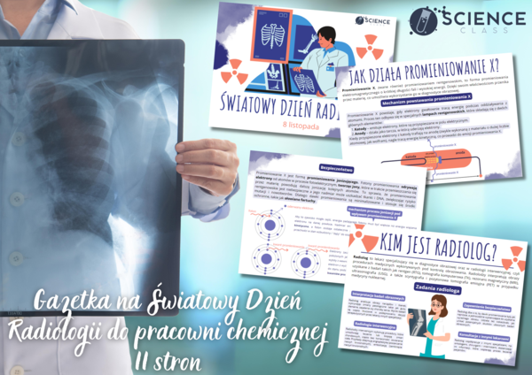 Gazetka na Światowy Dzień Radiologii do pracowni chemicznej