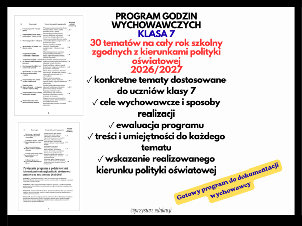 Program godzin wychowawczych – klasa 7 | 30 tematów | Kierunki polityki oświatowej 2026/2027 | #zajęciazwychowawcą #godzinywychowawcze