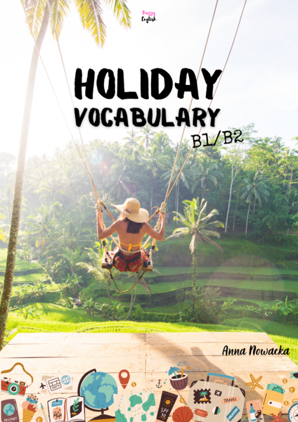 HOLIDAY VOCABULARY B1/B2