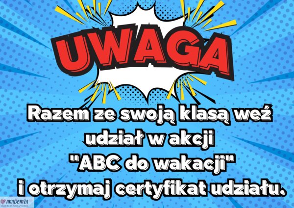 "ABC DO WAKACJI" KREATYWNY PROJEKT KLASOWY