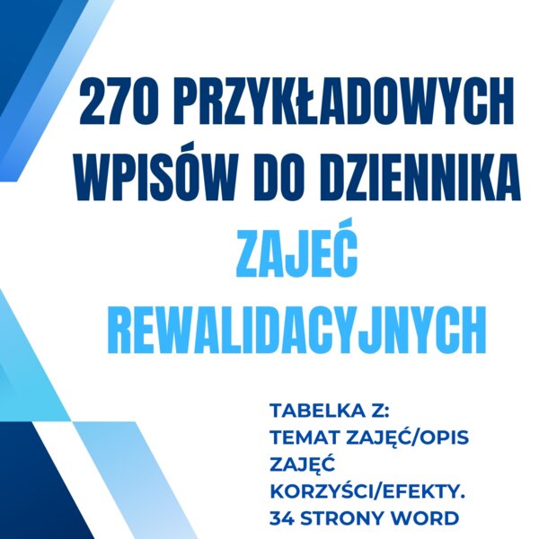 270 przykładowych wpisów do dziennika zajeć rewalidacyjnych