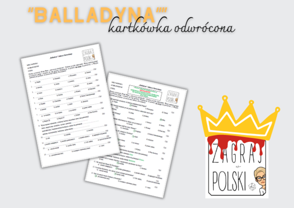 Kartkówka odwrócona – „Balladyna” Juliusza Słowackiego