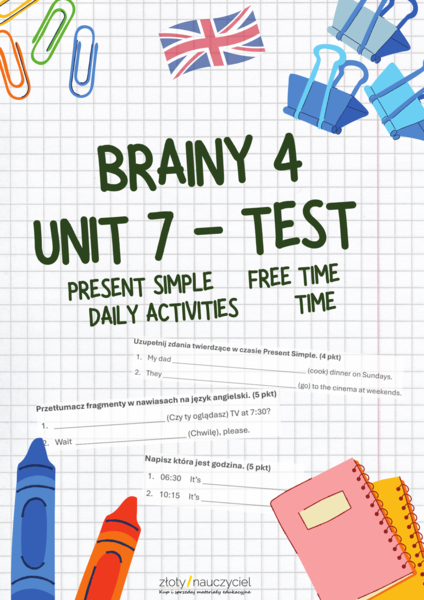 Brainy 4 Unit 7 sprawdzian test karta pracy present simple, time