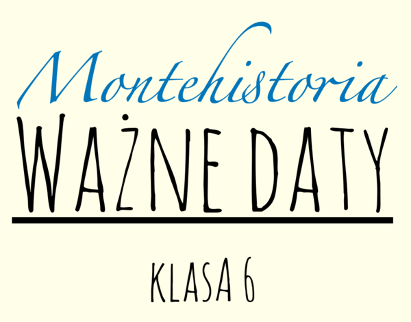 Ważne daty klasa 6