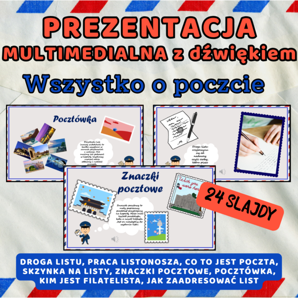 Prezentacja multimedialna - WSZYSTKO O POCZCIE, Dzień Poczty Polskiej