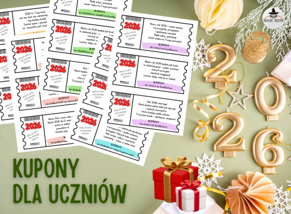 KUPONY noworoczne dla uczniów 2026 – motywujące bilety z życzeniami | PDF do druku