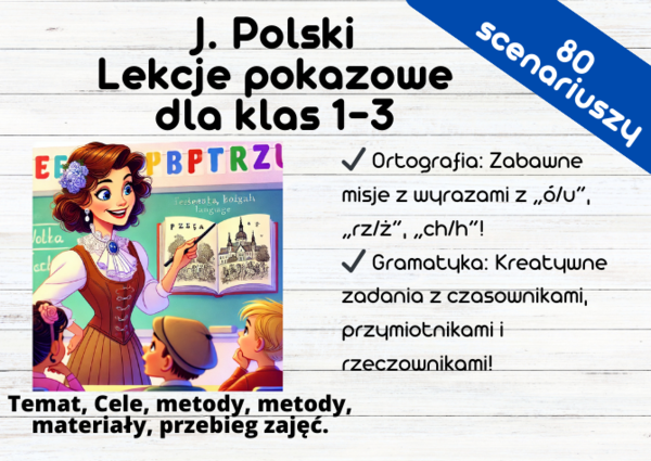 Scenariusze pokazowe - klasy 1, 2, 3 - ortografia i gramatyka, 90 scenariuszy