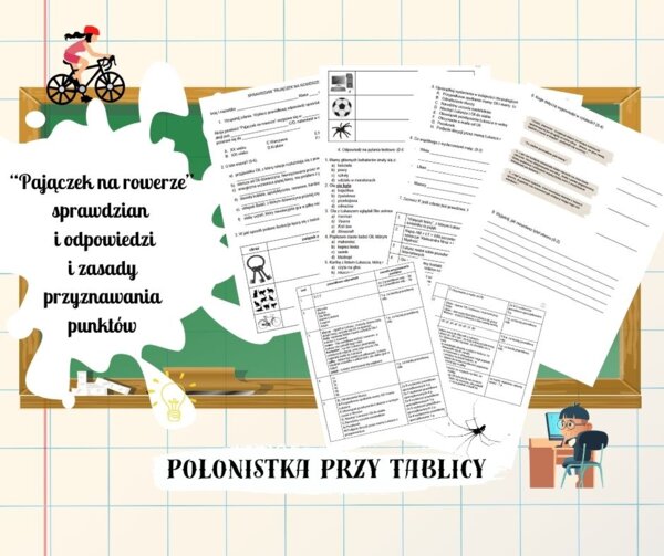 „Pajączek na rowerze” sprawdzian wraz z odpowiedziami i kryteriami przyznawania punktów