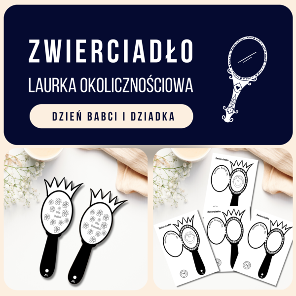 Zwierciadło dla babci i dziadka - oryginalna laurka z okazji "Dnia Babci i Dziadka"