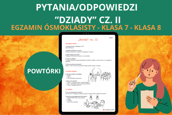 Dziady cz. II – pytania i odpowiedzi – powtórka lektury – egzamin ósmoklasisty z języka polskiego (E8)