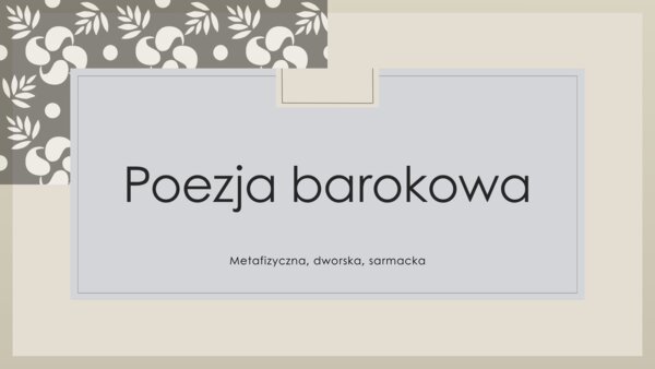 prezentacja, Poezja barokowa, gotowa lekcja z zadaniami, 17 slajdów