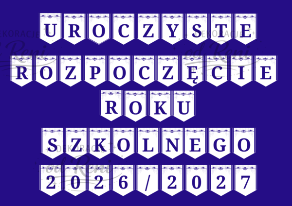 Girlanda - UROCZYSTE ROZPOCZĘCIE ROKU SZKOLNEGO 2026/2027